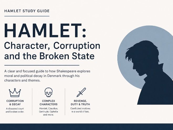 Hamlet Character, Corruption and the Broken State