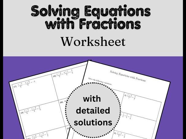 Solving Equations with Fractions Worksheet (with solutions)