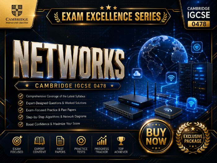 Cambridge IGCSE 0478 Networks| Exam Excellence Series