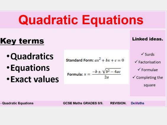 Quadratic Equations - Revision for Grades 8/9 - PPT