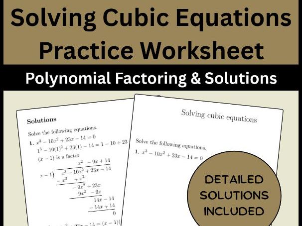 Solving Cubic Equations Practice Worksheet Polynomial Factoring & Solutions