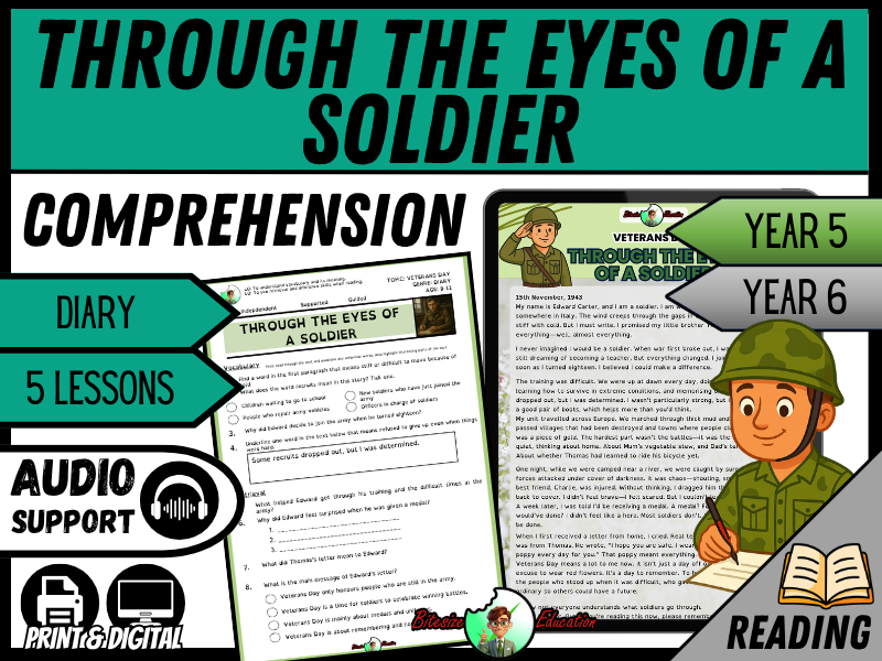 Through the Eyes of a Soldier - Remembrance Day | Reading Comprehension | Year 5/6