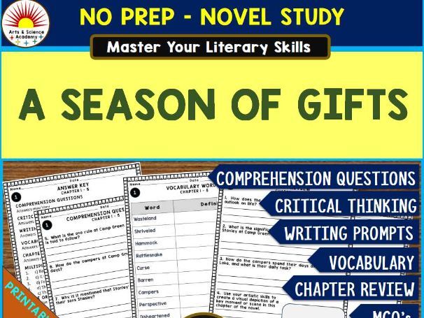 A SEASON OF GIFTS Novel Study Comprehension, Critical Thinking, Vocab, MCQs, True or False, Writing