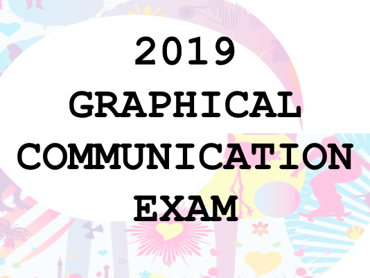 2019 AQA Graphical Communication Exam - Art Graphics