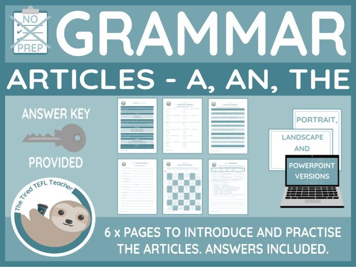 The Articles (A, An, The) ESL Worksheets (PPT Version Included)