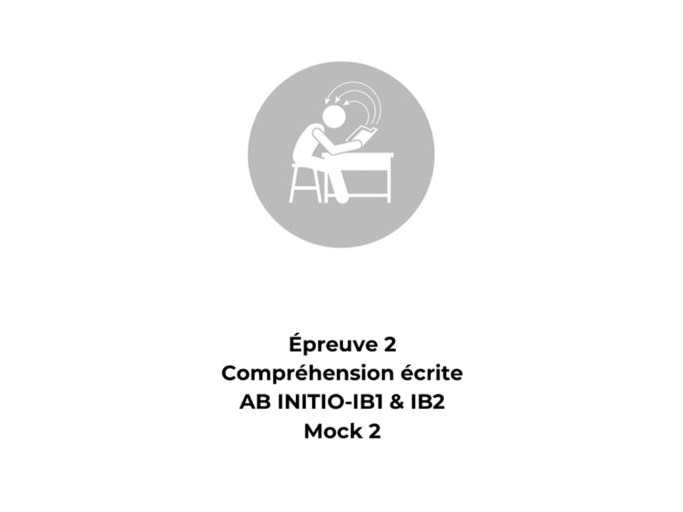 French Reading Comprehension – Ab Initio – Paper 2 Mock 2