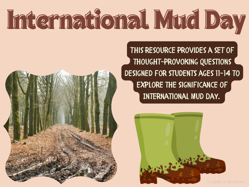 Exploring International Mud Day: Questions to Ponder & Reflect On!