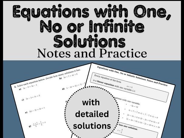 Equations with One, No or Infinite Solutions Notes and Practice