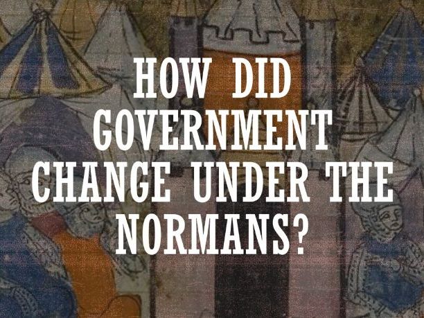 AQA 9-1 Norman Government (L9)