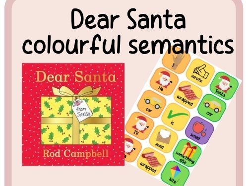 Dear Santa colourful semantics build a sentence
