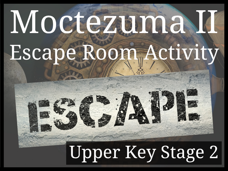 Moctezuma II Escape Room Activity