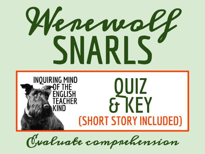 "The Werewolf Snarls" by Manly Wade Wellman Quiz and Answer Key (Halloween Short Story)