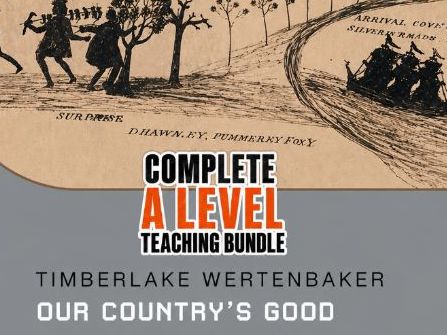 Our Country's Good - A Level Bundle!