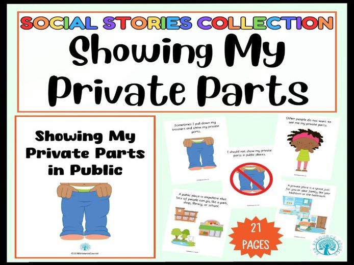 Showing my Private Parts in Public Social Story