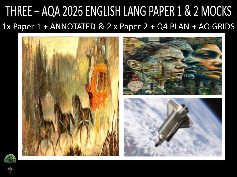 THREE - AQA PAPER 1 & 2 | 2026 FULL MOCKS | ANNOTATED | Q4 PLAN | AO GRIDS