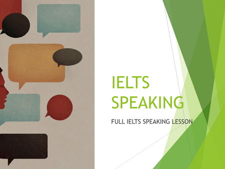 IELTS SPEAKING FULL EXAM,