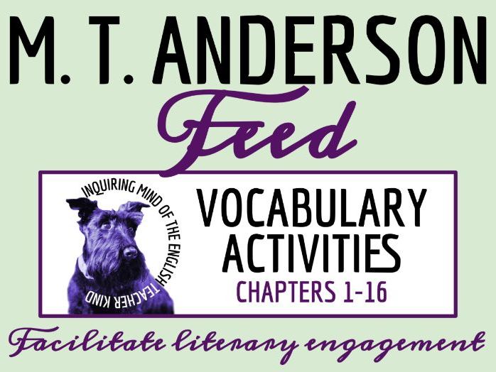 Feed by M. T. Anderson Chapters 1 through 16 Vocabulary Worksheet, Crossword Puzzle & Word Search