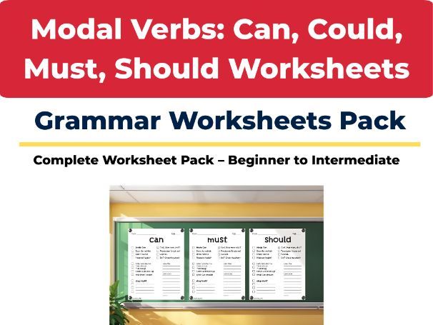 Modal Verbs: Can, Could, Must & Should – ESL Grammar Worksheets