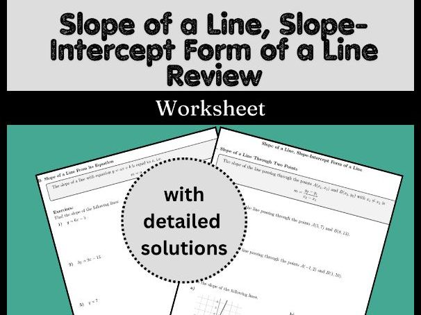 Slope of a Line, Slope-Intercept Form of a Line Review Worksheet