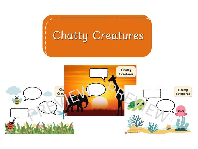 Chatty Creatures