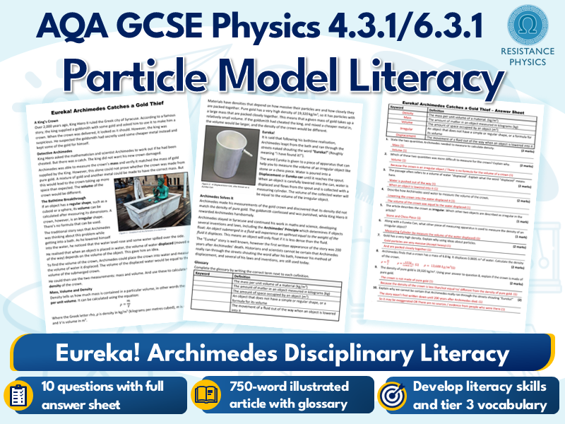 Eureka! Archimedes Catches a Gold Thief - Particle Model Disciplinary Literacy for GCSE Science
