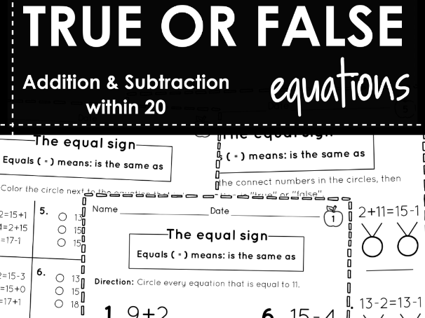 True or False Equations Worksheets | Understanding the Equal Sign | KS1 Addition & Subtraction