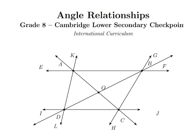 Angle Relationships Grade 8 – Cambridge Lower Secondary Checkpoint International Curriculu