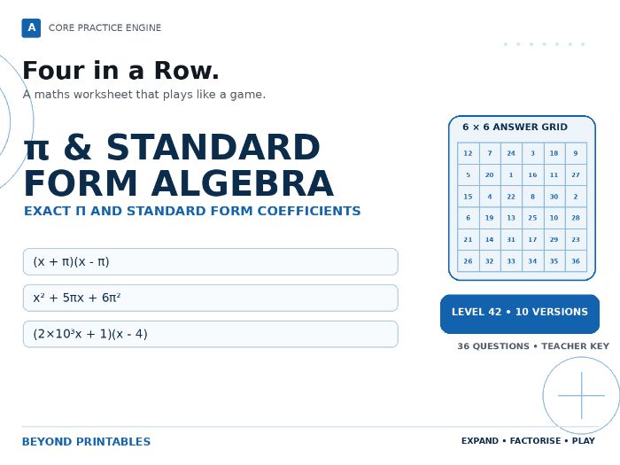 Pi & Standard Form Algebra Four in a Row | (x + π)(x - π) : Level 42 | 10 Maths Games