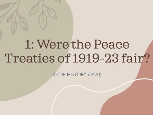 IGCSE History (0470) Chapter 1 Teaching Slides