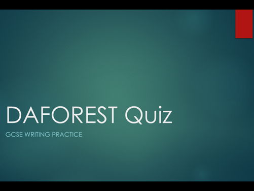 GCSE DAFOREST QUIZ
