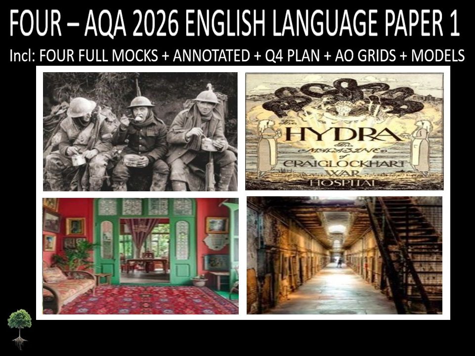 FOUR - AQA PAPER 1 | 2026 FULL MOCKS | ANNOTATED | Q4 PLAN | AO GRIDS |  MODELS
