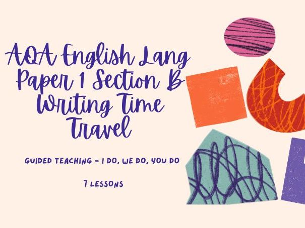 AQA English  Lang Paper 1 Writing Unit