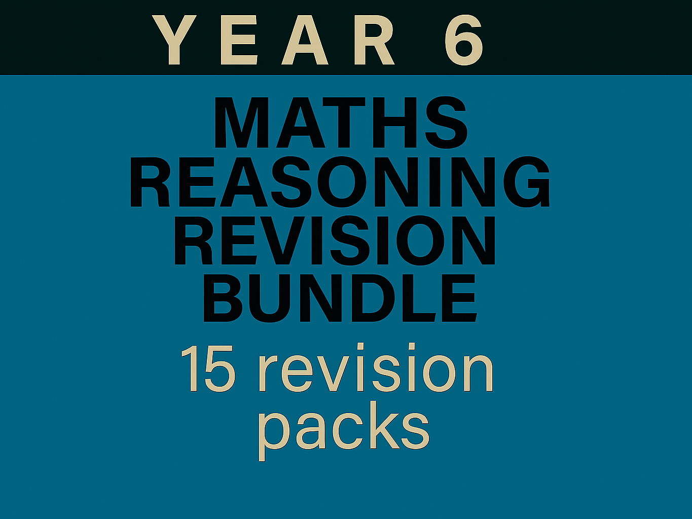 Year 6 SATs Maths Reasoning Revision Bundle | 15 Topics | SATs‑Style Questions with Answers