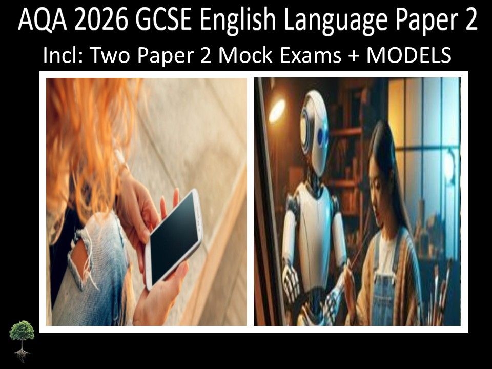 Two AQA 2026 GCSE English Language Paper 2 Mocks  | Models