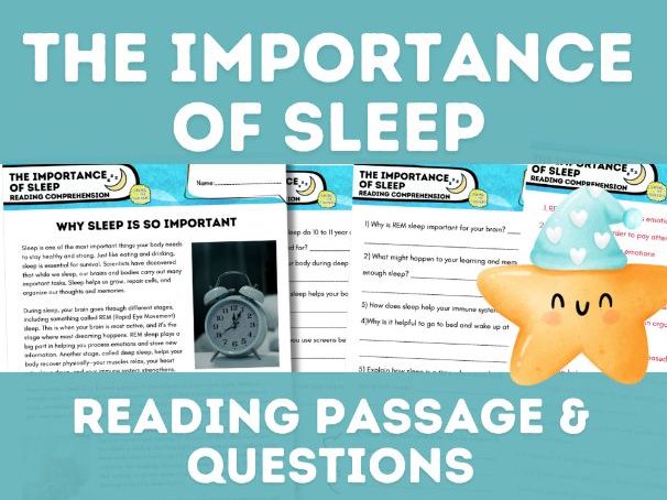 The Importance of Sleep Reading Passage and Questions