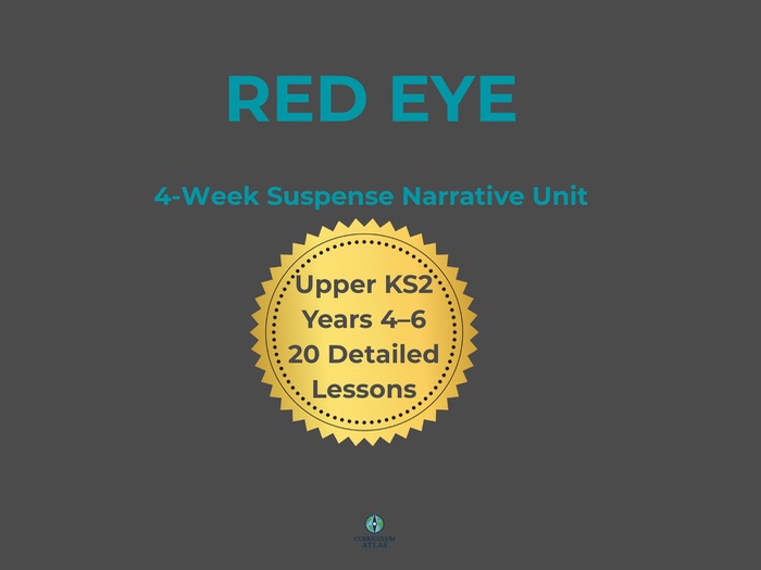 Red Eye – 4 Week Suspense Narrative Unit | Talk for Writing Style | Upper KS2 | 20 Detailed Lessons