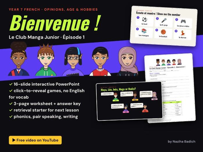 Year 7 French: Bienvenue! Manga Club Lesson (Opinions, Age & Hobbies Lesson)