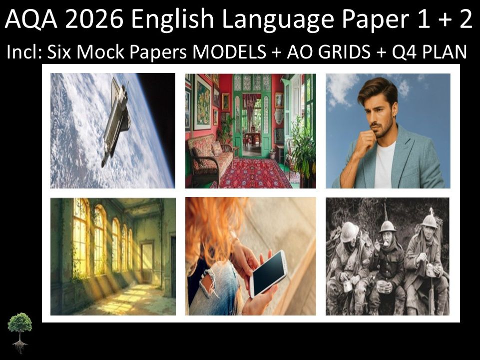 Six AQA 2026 GCSE English Language Paper 1 + 2 Mocks | Q4 Plan, AO Grids, Models