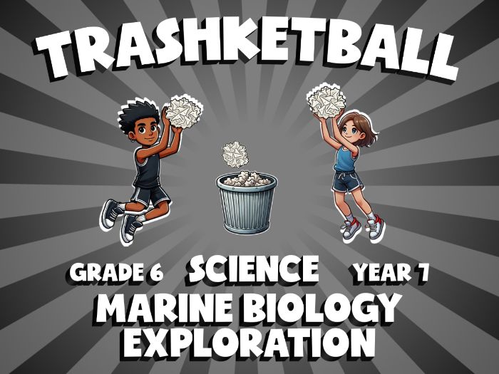 Marine Biology Exploration TRASHKETBALL Science Game | No-Prep Year 7 Review Activity