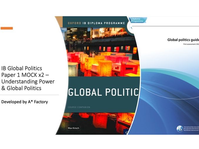 IBDP HL SL Global Politics Paper 1 MOCK 2x sets (A, B) – Understanding Power & Global Politics