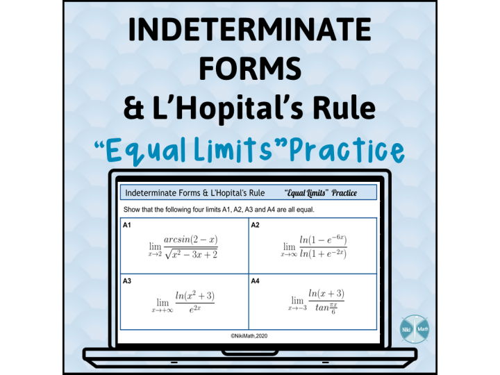Indeterminate Forms & L'Hopital's Rule - "Equal Limits" Practice