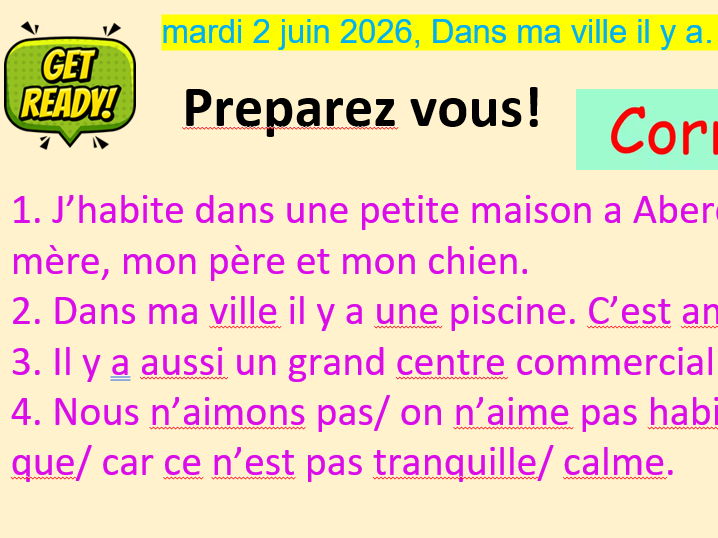 3. Dans ma ville il y a