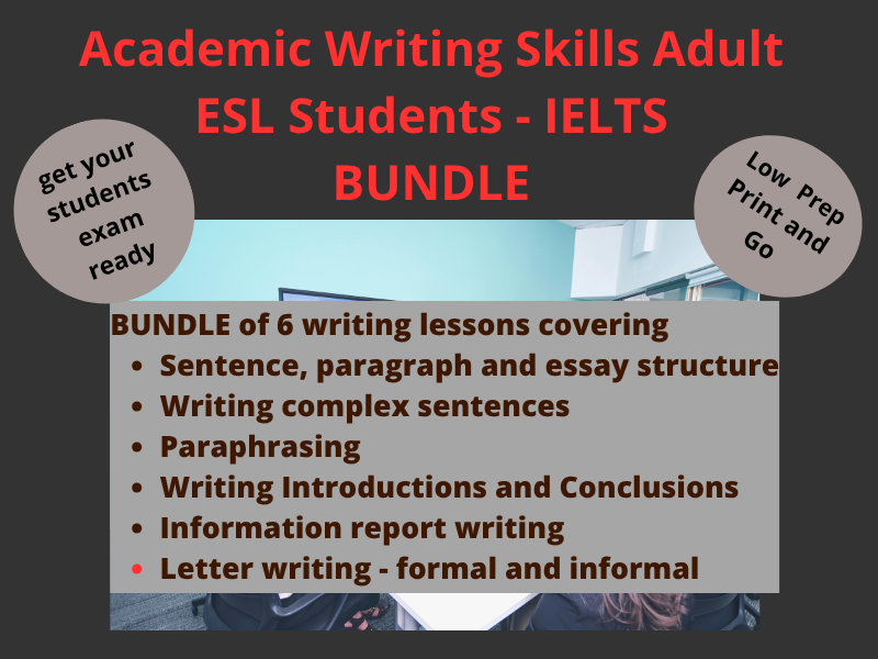 Academic Writing for Adult ESL EAL Students (IELTS)