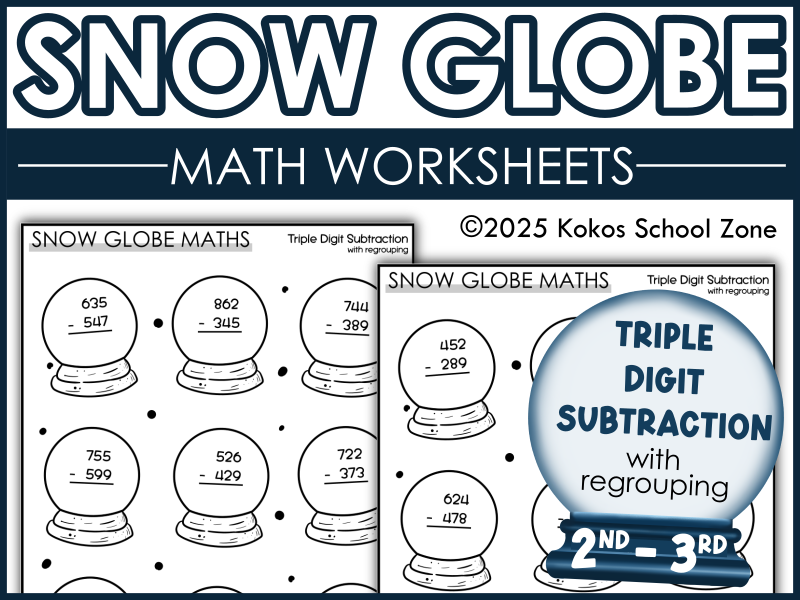 Winter Math Activities: Snow Globe Math Triple Digit Subtraction Worksheets