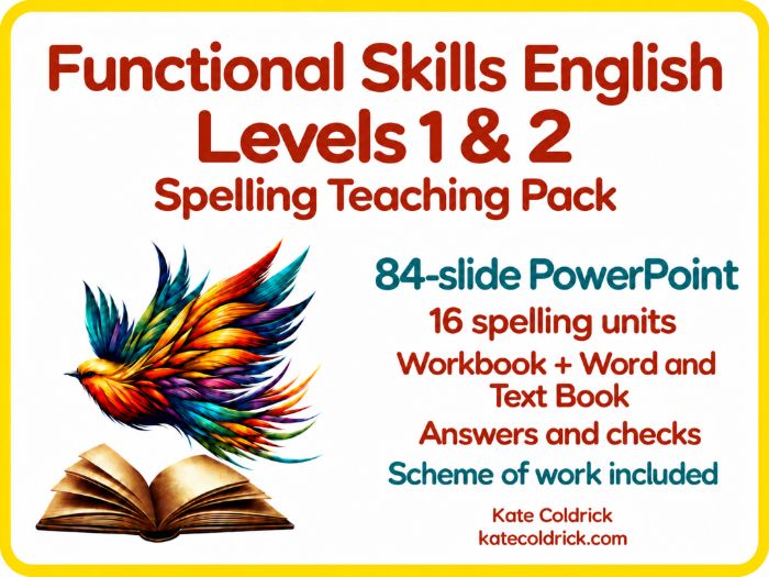 Functional Skills English Level 1 & 2 Spelling – Workbook & PowerPoint