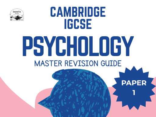 CIE IGCSE Psychology Paper 1 Revision Guide: Memory, Sleep, Prosocial Behaviour + Research Methods