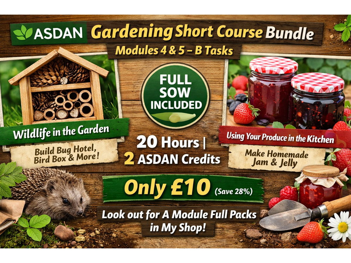 ASDAN Gardening Short Course Bundle (Modules 4 & 5 – B Tasks) | 20 Hours | 2 ASDAN Credits