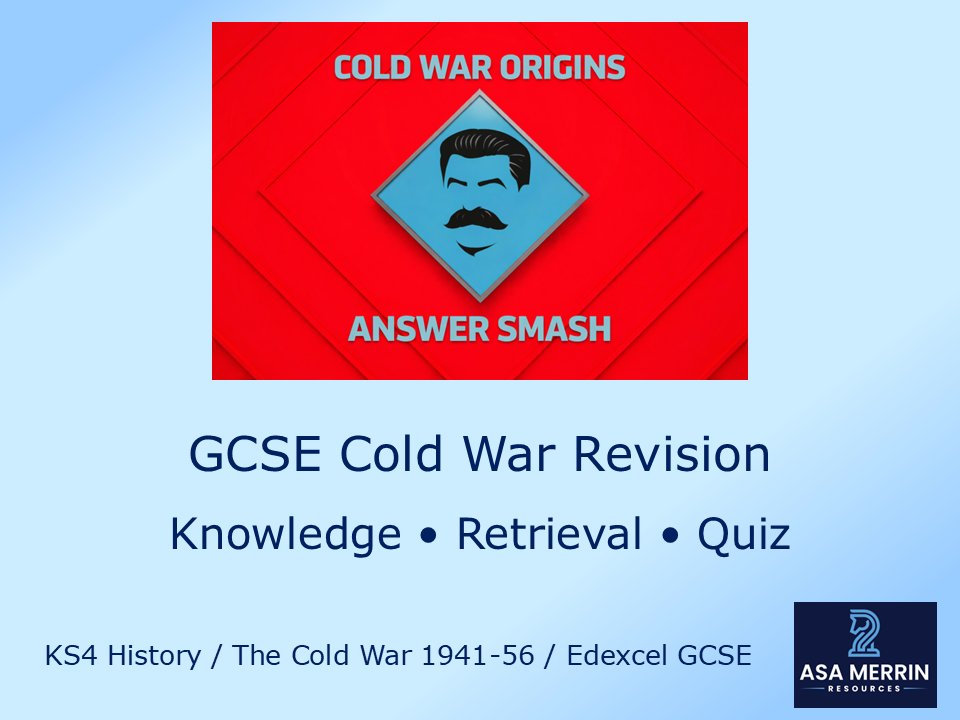 Cold War Origins Quiz – Answer Smash Round | GCSE Cold War Revision Activity
