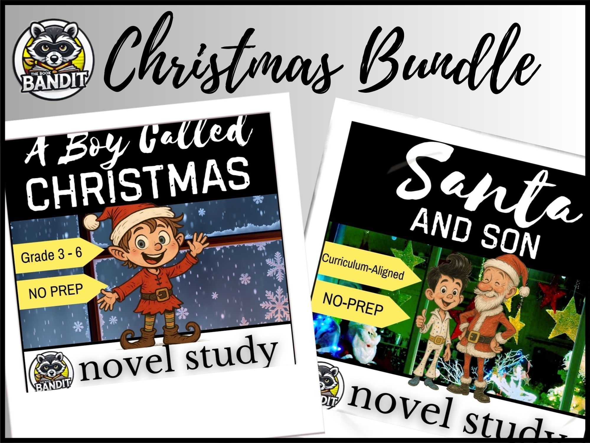 A BOY CALLED CHRISTMAS and SANTA AND SON Novel Studies