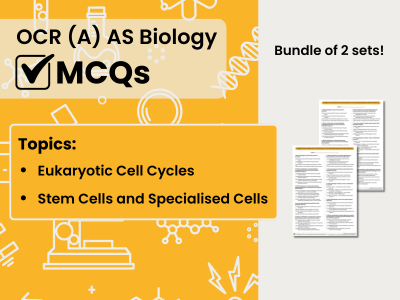 OCR (A) AS Bio MCQs: Eukaryotic Cell Cycles, Stem Cells and Specialised Cells